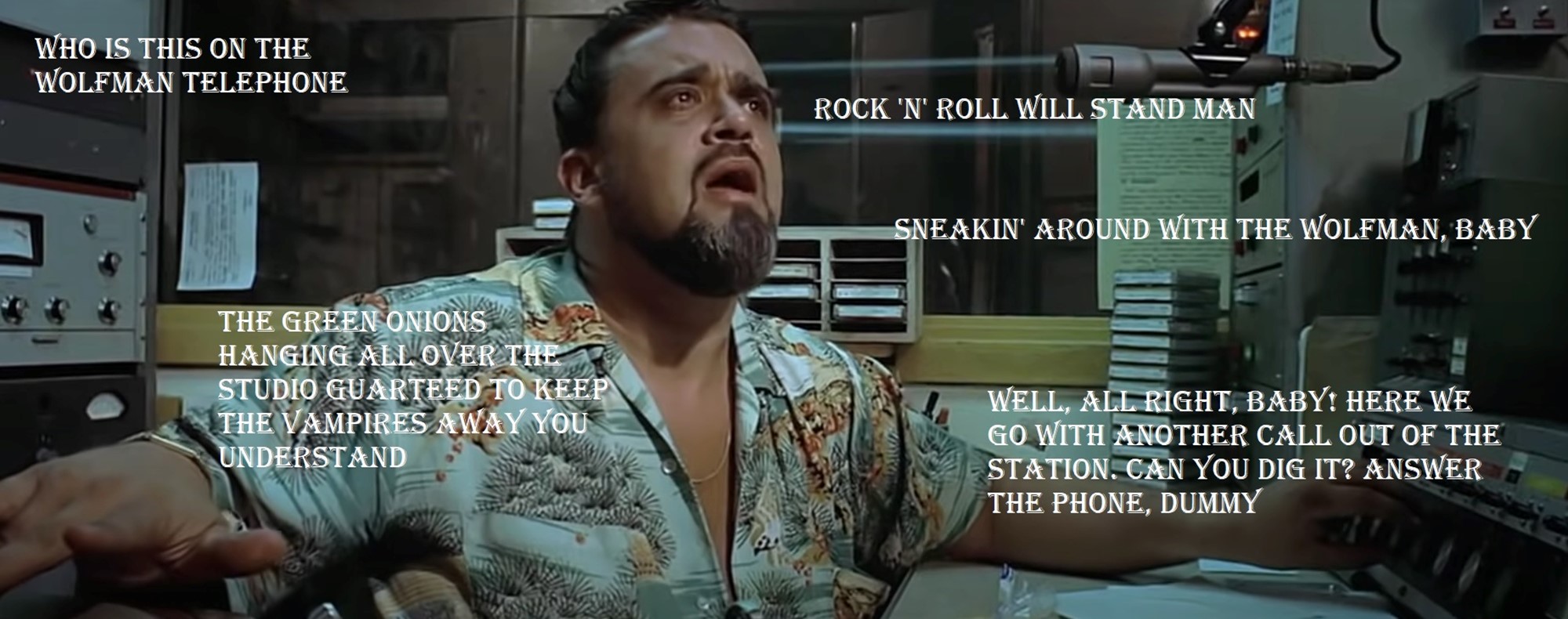 Wolfman Jack citat